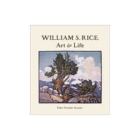 Pomegranate Communications Inc,US William S. Rice Art and Life (inbunden, eng)