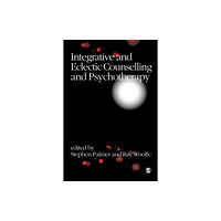 Sage publications inc Integrative and Eclectic Counselling and Psychotherapy (häftad, eng)