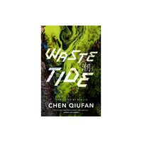 Tor Publishing Group Waste Tide (häftad, eng)