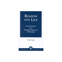 University press of america Reason and Life (häftad, eng)