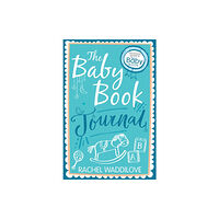 Spck publishing The Baby Book Journal (inbunden, eng)