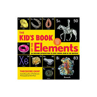 Running Press,U.S. The Kid's Book of the Elements (häftad, eng)