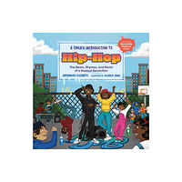 Running Press,U.S. A Child's Introduction to Hip-Hop (inbunden, eng)