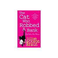 Headline Publishing Group The Cat Who Robbed a Bank (The Cat Who… Mysteries, Book 22) (häftad, eng)