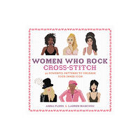 Running Press,U.S. Women Who Rock Cross-Stitch (inbunden, eng)