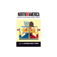 University of british columbia press North of America (häftad, eng)