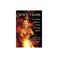 McFarland & Co Inc Witch Hunts (häftad, eng)