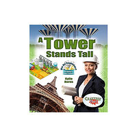 Crabtree Publishing Co,US A Tower Stands Tall (häftad, eng)