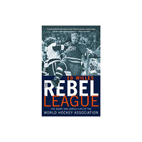 McClelland & Stewart Inc. The Rebel League (häftad, eng)