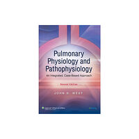 Lippincott Williams and Wilkins Pulmonary Physiology and Pathophysiology (häftad, eng)