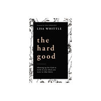 Thomas nelson publishers The Hard Good (häftad, eng)