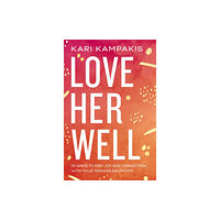 Thomas nelson publishers Love Her Well (häftad, eng)