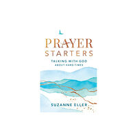 Baker publishing group Prayer Starters – Talking with God about Hard Times (häftad, eng)