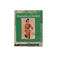 Schiffer Publishing Ltd Blueprints of Fashion (häftad, eng)