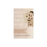 Thomas nelson publishers Discover Your True Worth (häftad, eng)