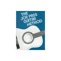 Hal Leonard Corporation The Joe Pass Guitar Method (häftad, eng)