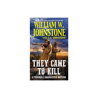 Kensington Publishing They Came to Kill (häftad, eng)