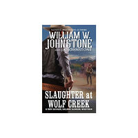 Kensington Publishing Slaughter at Wolf Creek (häftad, eng)