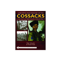 Schiffer Publishing Ltd Uniforms and Insignia of the Cossacks in the German Wehrmacht in World War II (inbunden, eng)
