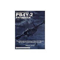Schiffer Publishing Ltd Consolidated-Vultee PB4Y-2 Privateer (häftad, eng)