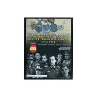 Schiffer Publishing Ltd The Military Intervention Corps of the Spanish Blue Division in the German Wehrmacht 1941-1944 (inbunden, eng)