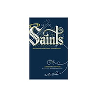 Baker publishing group Saints (inbunden, eng)