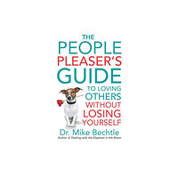 Baker publishing group The People Pleaser`s Guide to Loving Others without Losing Yourself (häftad, eng)