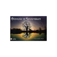 Schiffer Publishing Ltd Astrology of Sustainability (häftad, eng)