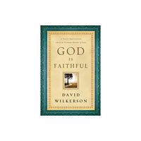 Baker publishing group God Is Faithful – A Daily Invitation into the Father Heart of God (häftad, eng)