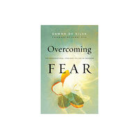 Baker publishing group Overcoming Fear – The Supernatural Strategy to Live in Freedom (häftad, eng)