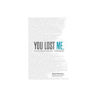 Baker publishing group You Lost Me – Why Young Christians Are Leaving Church . . . and Rethinking Faith (häftad, eng)