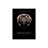 Schiffer Publishing Ltd Limited Edition Watches (inbunden, eng)