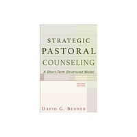 Baker publishing group Strategic Pastoral Counseling – A Short–Term Structured Model (häftad, eng)