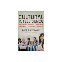 Baker publishing group Cultural Intelligence – Improving Your CQ to Engage Our Multicultural World (häftad, eng)