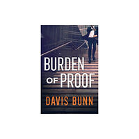 Baker publishing group Burden of Proof (häftad, eng)