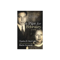 University of Oklahoma Press A Pipe for February (häftad, eng)