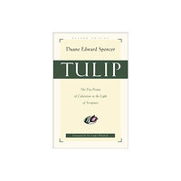 Baker publishing group Tulip – The Five Points of Calvinism in the Light of Scripture (häftad, eng)