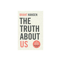 Baker publishing group The Truth about Us (häftad, eng)