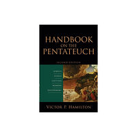 Baker publishing group Handbook on the Pentateuch – Genesis, Exodus, Leviticus, Numbers, Deuteronomy (häftad, eng)