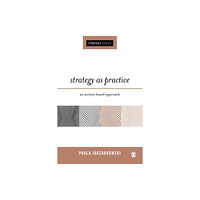 Sage publications inc Strategy as Practice (häftad, eng)
