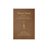 University of Oklahoma Press Nahuatl Theater (häftad, eng)