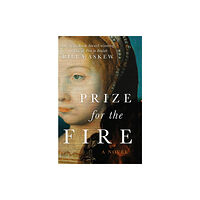 University of Oklahoma Press Prize for the Fire (inbunden, eng)