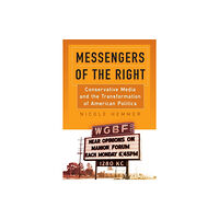 University of Pennsylvania Press Messengers of the Right (häftad, eng)