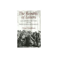 Cornell University Press The Republic of Letters (inbunden, eng)