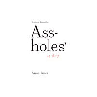 Knopf Doubleday Publishing Group Assholes (häftad, eng)