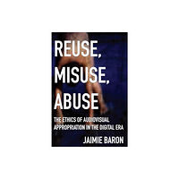 Rutgers University Press Reuse, Misuse, Abuse (häftad, eng)