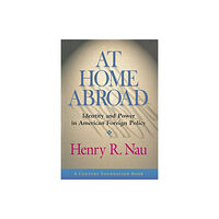 Cornell University Press At Home Abroad (inbunden, eng)