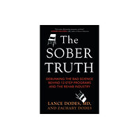 Beacon Press The Sober Truth (häftad, eng)