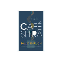 Syracuse University Press Cafe Shira (häftad, eng)