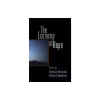 University of Pennsylvania Press The Economy of Hope (inbunden, eng)